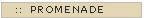 promenade